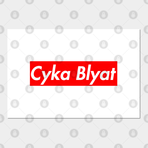 Cyka Blyat